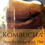 Continuous Brew Kombucha image showing pin of featured image along with information about the article