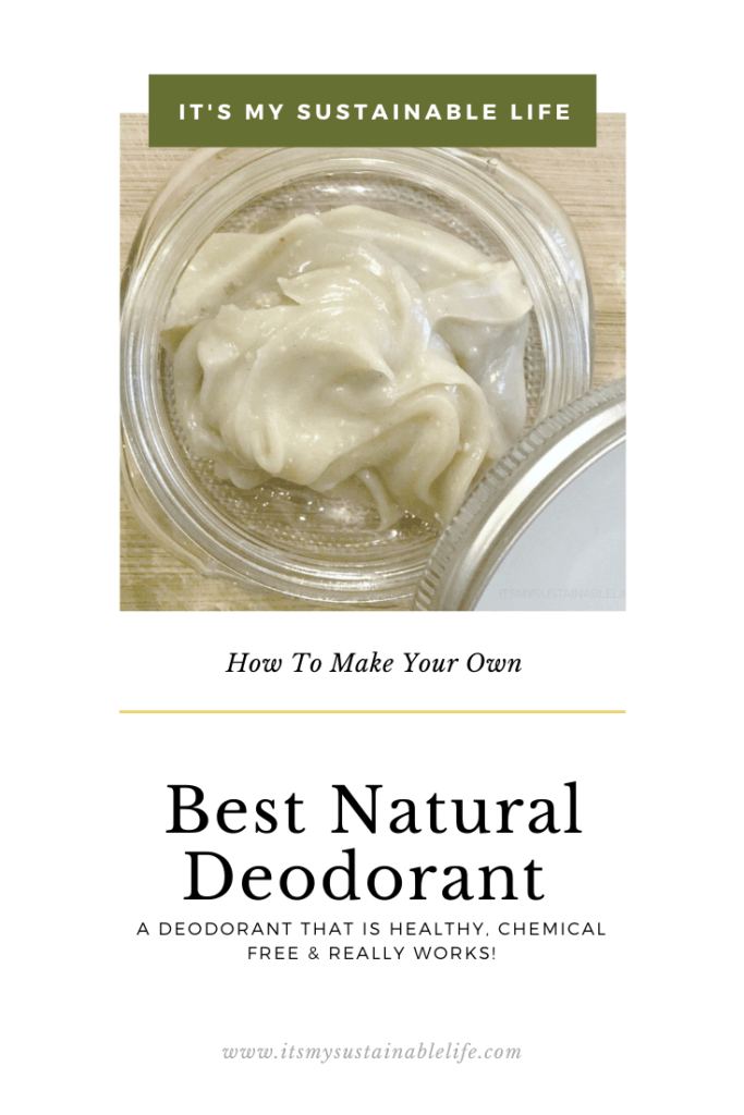 How To Make The Best Natural Deodorant & Why pin image for Pinterest