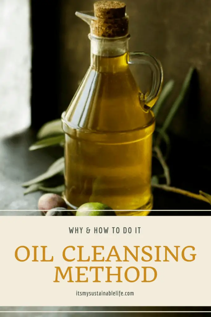 Oil Cleansing! Why & How To Do It pin for Pinterest