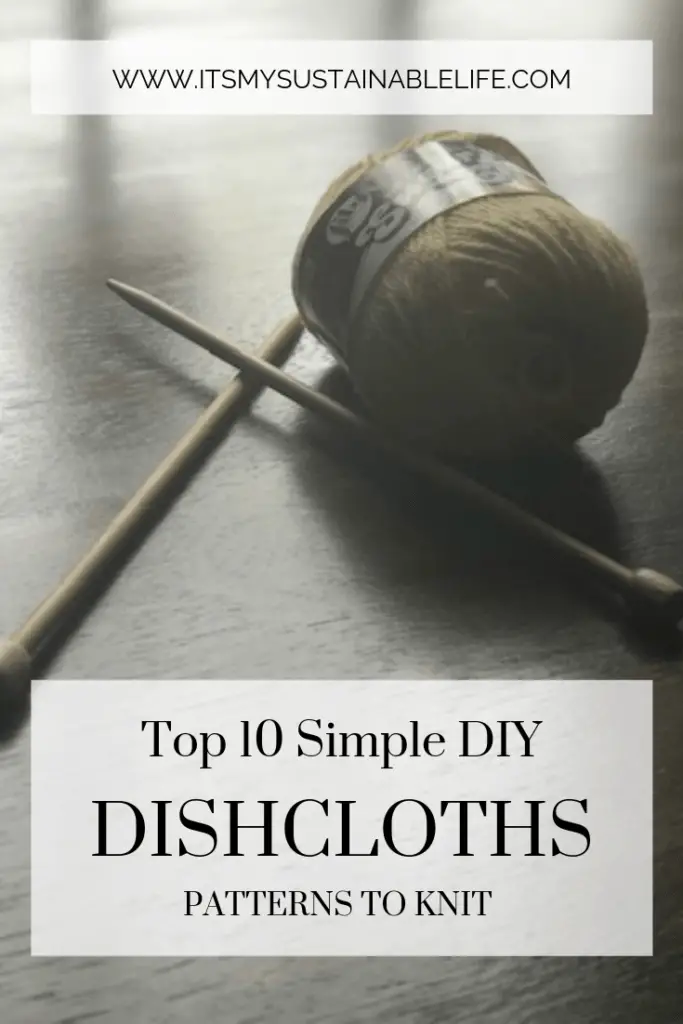 Top 10 Simple DIY Dishcloths For Beginners pin for Pinterest