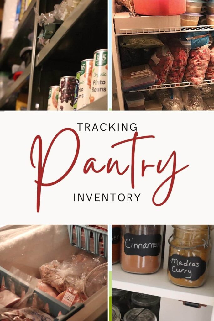 Pantry Inventory {Creating A Simple System That Saves Money} pin made for Pinterest showing images of pantry items with label in the middle highlighting the words tracking pantry inventory